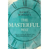 The Masterful Way