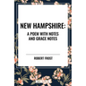 New Hampshire: Poem with Notes and Grace Notes