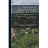 Narrative Of The Circumstances Of And Attending The Sinking Of, The Spanish Galleons, With The Treasure On Board, In The Harbor Of Vigo, Spain, In The