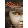24 Tales: More Appalachian Ghost Stories, Legends & Other Mysteries