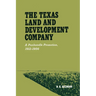 The Texas Land and Development Company: A Panhandle Promotion, 1912-1956