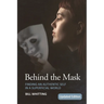 Behind the Mask