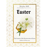 Easter: The Season of the Resurrection of Jesus