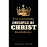 The Complete Disciple of Christ Guidebook