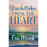 Brushstrokes From The Heart