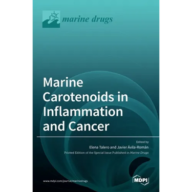 Marine Carotenoids in Inflammation and Cancer
