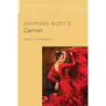 Georges Bizet's Carmen