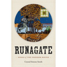 Runagate: Songs of the Freedom Bound