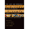 The Jury and Democracy the Jury and Democracy: How Jury Deliberation Promotes Civic Engagement and Politicahow Jury Deliberation Promotes Civic Engage