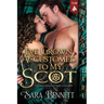 I've Grown Accustomed to My Scot: A Scottish Historical Romance