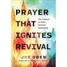 Prayer That Ignites Revival