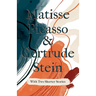 Matisse Picasso & Gertrude Stein - With Two Shorter Stories;With an Introduction by Sherwood Anderson