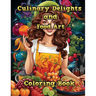 Culinary Delights and Food Art: Coloring Book