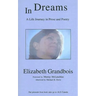 In Dreams: A Life Journey in Prose and Poetry