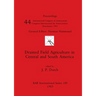 Drained Field Agriculture in Central and South America