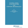 Natural Kinds, Laws of Nature and Scientific Methodology