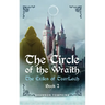 The Circle of the Wraith: The Exiles of Tearlach Book 2