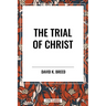 Trial of Christ