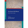 The Desert Will Bloom: Poetic Visions in Isaiah