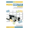Media Analysis Study Compendium