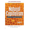 Natural Capitalism: The Next Industrial Revolution