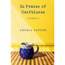 In Praise of Usefulness
