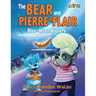 The BEAR and PIERRE le FLAIR: Blue's Moon Mystery