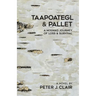 Taapoategl & Pallet: A Mi'kmaq Journey of Loss & Survival