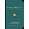 Bible Illustrations: Being A Storehouse Of Similes, Allegories, And Anecdotes (1863)