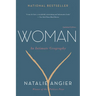 Woman: An Intimate Geography