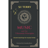 Music and the 7 Hermetic Principles