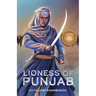 Lioness of Punjab
