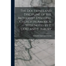The Doctrines and Discipline of the Methodist Episcopal Church in America, With Notes by T. Coke and F. Asbury