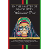 In The Matter of Black Lives: Womanist Prose