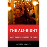 The Alt-Right: What Everyone Needs to Know(r)