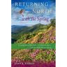 Returning North with the Spring