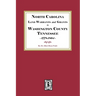 North Carolina Land Warrants and Grants in Washington County, Tennessee, 1778-1804.