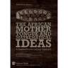 The African Mother Tongue and Mathematical Ideas: A Diopian Pluridisciplinary Approach