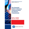 The Essential Guide to Business Communication for Finance Professionals