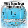 Why Does Iron Taste Funny? Chemistry Book for Kids 6th Grade Children's Chemistry Books