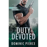 Duty Devoted