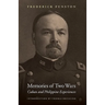 Memories of Two Wars: Cuban and Philippine Experiences