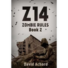 Z14: Zombie Rules Book 2