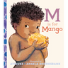 M Is for Mango