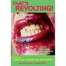 That's Revolting!: Queer Strategies for Resisting Assimilation