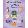 Write and Draw Your Own Poems
