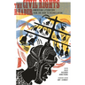 The Civil Rights Reader: American Literature from Jim Crow to Reconciliation