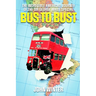 Bus To Bust