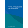 Civil Procedure in Slovenia