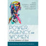 Power, Agency, and Women in the Mission of God: Interdisciplinary, Intercultural Conversations